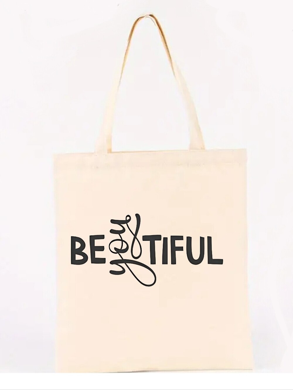 "Be You Tiful" printed graphic Canvas Tote bag.
